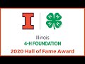 2020 Illinois 4 H Hall of Fame Award