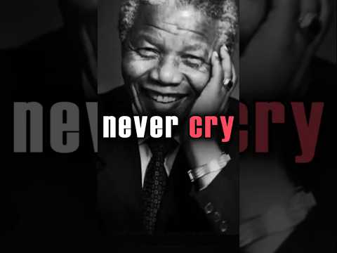Never Cry for Someone Who Hurts You – Nelson Mandela Motivation.