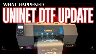 What Happened To My 13" Uninet DTF Printer? | Could I get it working Right? Was It Worth It!