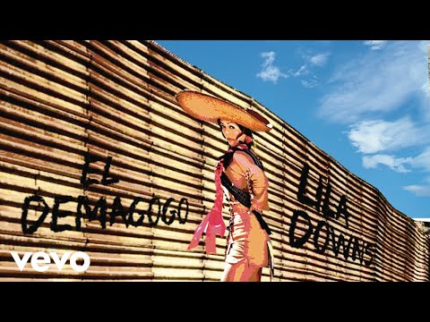 Lila Downs - El Demagogo (Cover Audio)