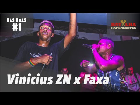 Vinicius ZN x Faxa || FINAL || Batalha RAPensantes + Das Ruas #01