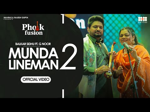 Munda Lineman 2 (Official Video) Balkar Sidhu Ft. G Noor | New Punjabi Song 2025 | Pholk Fusion