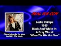 Leslie Phillips - When The World Is New (HQ)