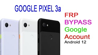 GOOGLE PIXEL 3a/3xl FRP BYPASS Google Account Without pc Easy Way Work 100%
