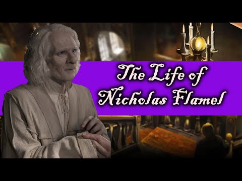 The Entire Life of Nicholas Flamel Explained