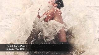 Anberlin - Said Too Much (Bonus Track)