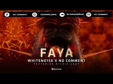 No Comment VS WhiteNo1se Feat. Richie Loop  - FAYA