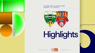 Quarti – Rit. · Sporting SC vs Covei Meta Catania Bricocity · 2–5