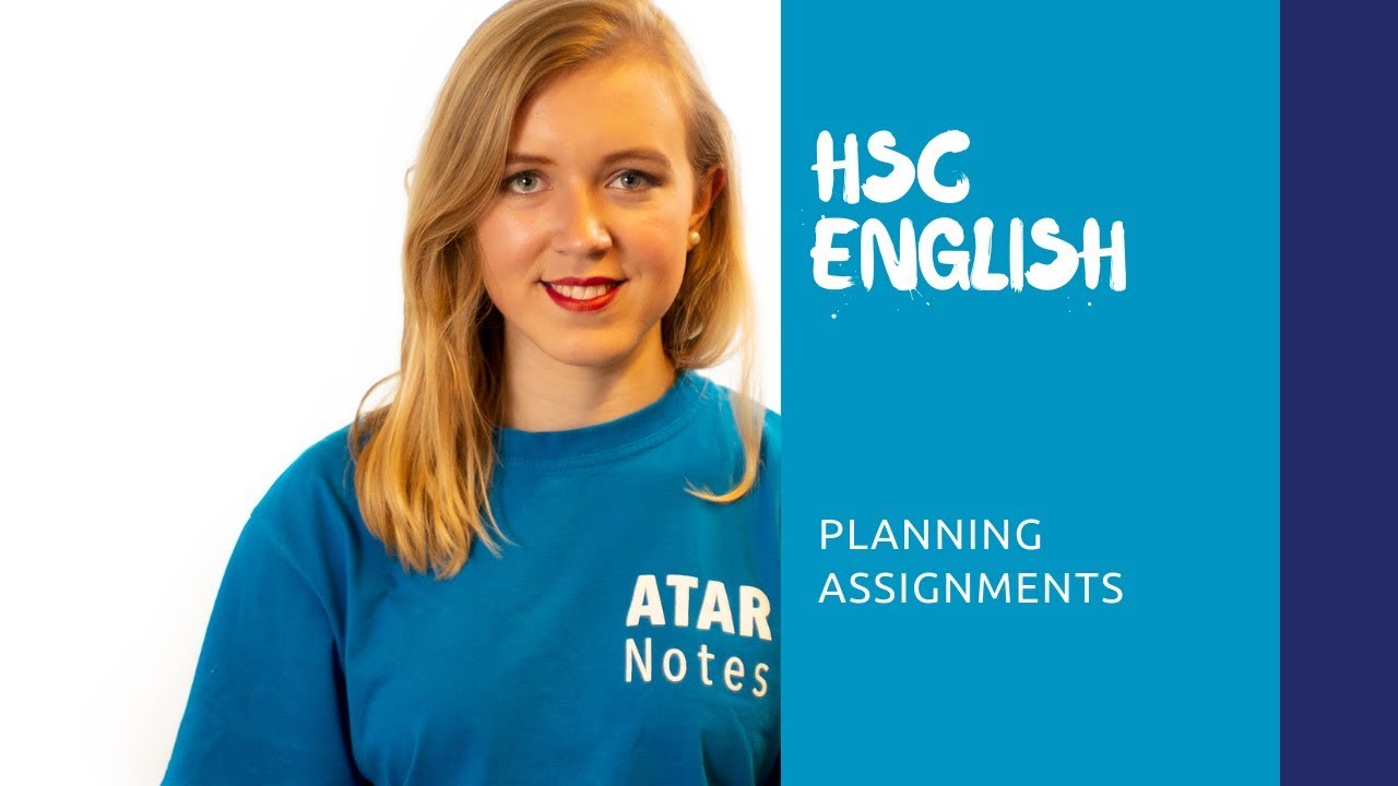 HSC English | Planning Assignments