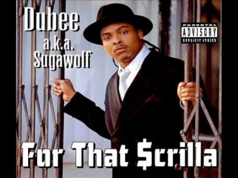 Dubee - For That $crilla