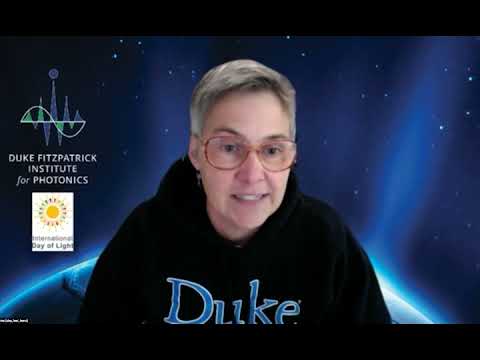 The Wonders of Light—2021 International Day of Light at Duke