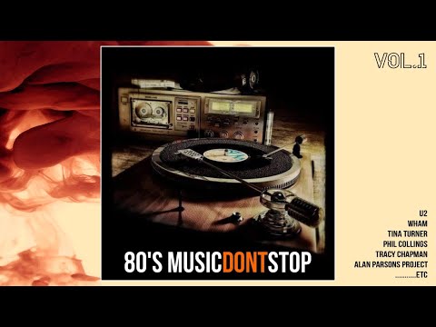 80'S Music Dont Stop VOL.1