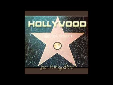 The STW Project feat  Ashley Slater   Hollywood (Radio Edit)