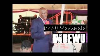 DR BISHOP MJ MAVUNDLA  IMBEWU