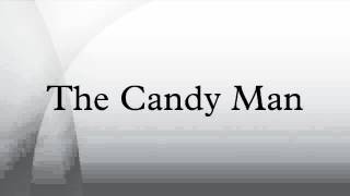 The Candy Man