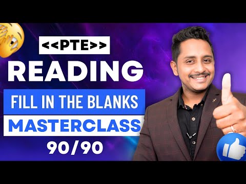 PTE Reading: Fill in the Blanks Masterclass | Score 90/90 Easily