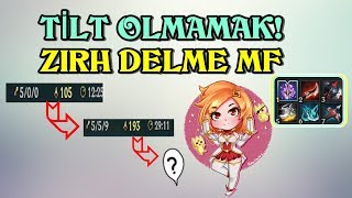 LoL| Full Zırh Delme Miss Fortune! İyi başlayıp çöpe dönmek!