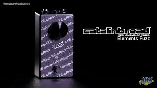 Video thumbnail for Catalinbread Elements Fuzz - A perfectly balanced silicon fuzz circuit - AmericanMusical.com by American Musical Supply