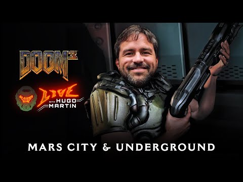 Slayers Club Live | DOOM 3 | w/ Hugo Martin - Ch. 1