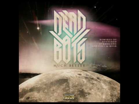 Deadbots - Much Better