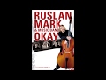 Ruslan Mark «Рыбка золотая» 