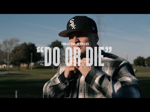 Young Ace Boog x Joe Bob x BFD - Do Or Die (Official Music Video) shot by K Parker