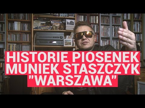 Muniek Staszczyk opowiada, jak powstała "Warszawa" T.Love [HISTORIE PIOSENEK]