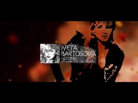 Iveta Bartošová - Listopad