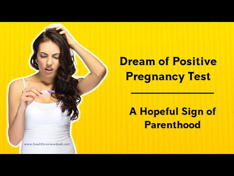 Dream of Positive Pregnancy Test - A Hopeful Sign of Parenthood