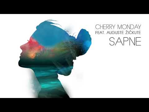 Cherry Monday - Sapne (feat.  Augustė Žičkutė)