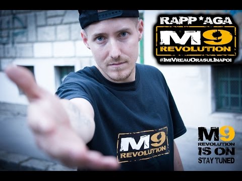 Rapp'Aga - Imi vreau orasul inapoi (M9 REVOLUTION)