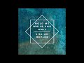 Lillian Hepler Hold Me While You Wait