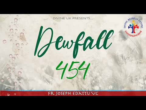 Dewfall 454 - Are you scared about your future?