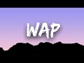 WAP  - Cardi B ft  Megan Thee Stallion  Lyrics  Vietsub