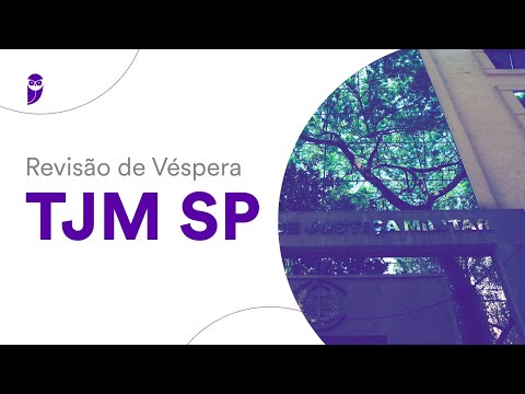 Revisão de Véspera TJM SP