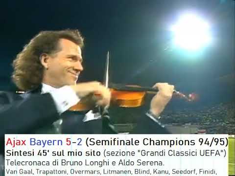 Ajax vs Bayern Monaco Champions 1995 (Esibizione di Andre Rieu all'intervallo)