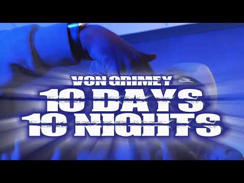 Von Grimey - “10 Days 10 Nights” (Official Video) Shot By: @2facedfilms84