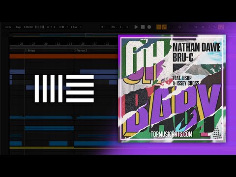 Nathan Dawe x Bru C - Oh Baby feat. bshp & Issey Cross (Ableton Remake)