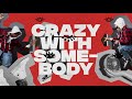 OMI - Crazy With Somebody (Lyric Video)