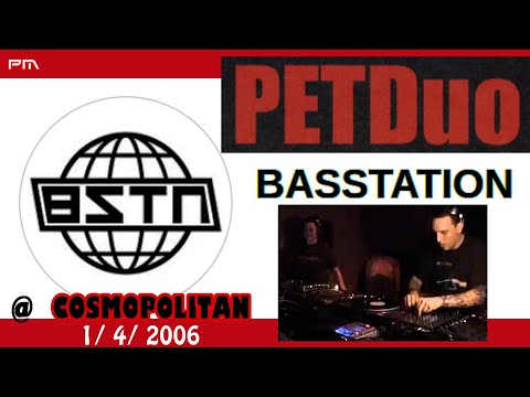 Pet Duo - Dj Vuerre - Basstation @ Cosmopolitan Club 1/4/2006