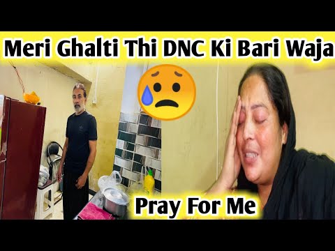 DNC Ki Bari Waja Kiya Thi😢Meri Ghalti Thi / Zoha Beauty Vlog