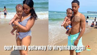 Our Family Getaway To Virginia Beach