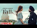 Talk (Lyrical) | Jordan Sandhu | Karan Thabal | Jay B Singh | New Punjabi Song 2023 | Speed Records