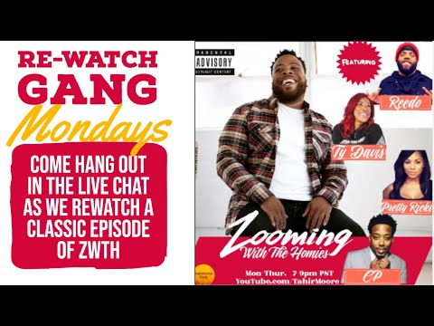 REWATCH GANG Zooming With the Homies EPISODE 50 - Original Airdate 8/4/20