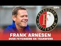 Frank Arnesen over Feyenoord-transfers en Ajax-geruchten | Goedemorgen Eredivisie