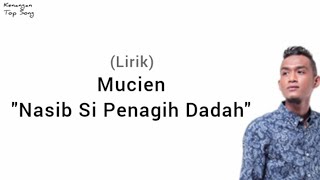 Download lagu (Lirik) Mucien - Nasib Si Penagih Dadah mp3