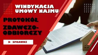 Windykacja umowy najmu – protokół zdawczo odbiorczy