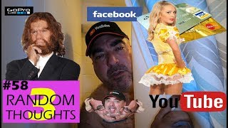 #58 Random Thoughts 3