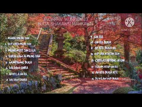 JINGHPAW WUNPAWNG BUGA SHAKAWN MAHKAWN