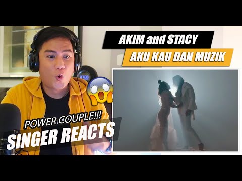 Akim & Stacy - Aku Kau Dan Muzik [Official Muzik Video] | SINGER REACTION